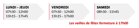 Horaires d'ouverture